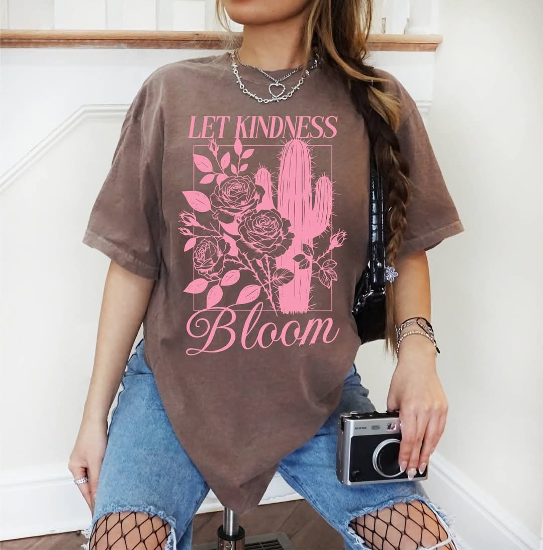 Let Kindness Bloom Tee